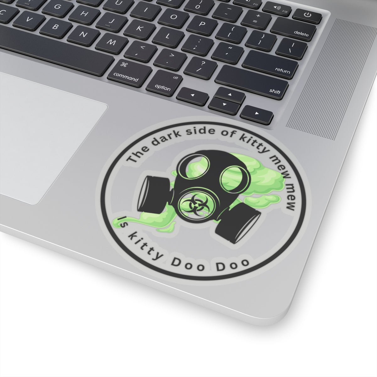Gas Mask Cat Sticker — “The dark side of kitty mew mew is kitty Doo Doo” Kiss-Cut Vinyl Decal