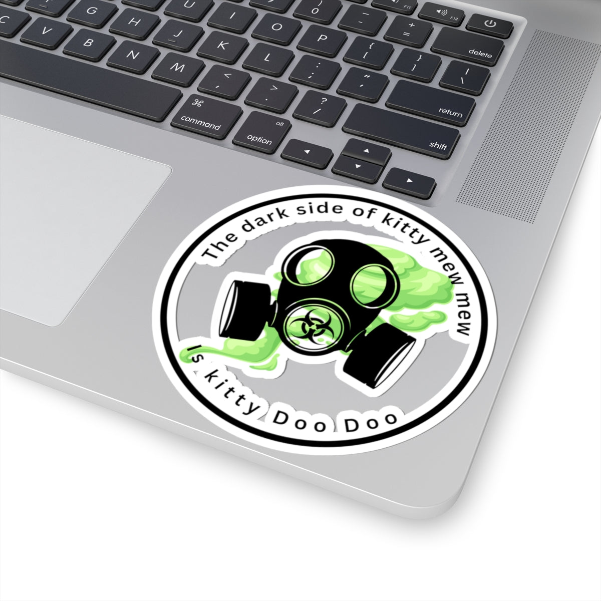 Gas Mask Cat Sticker — “The dark side of kitty mew mew is kitty Doo Doo” Kiss-Cut Vinyl Decal