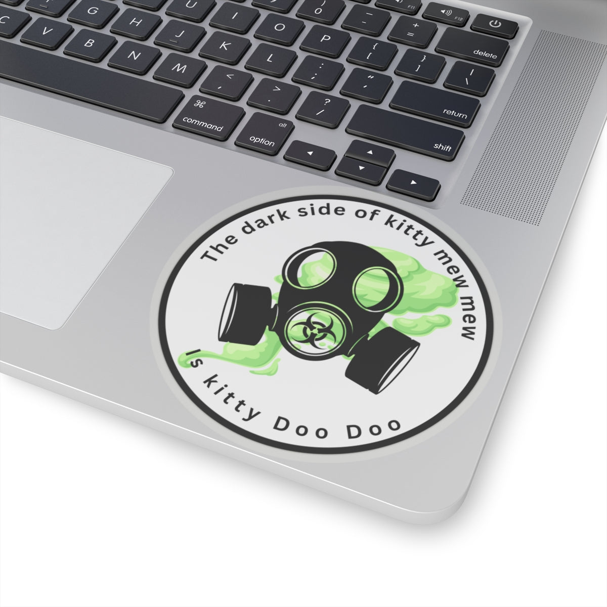 Kiss-Cut Sticker — "The Dark Side of Kitty Mew Mew is Kitty Doo Doo" Gas Mask Cat Design